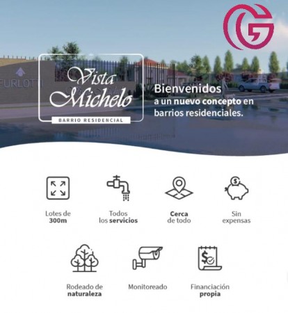 GREENWOD VENDE LOTES DE 300m2 BARRIO VISTA MICHELO